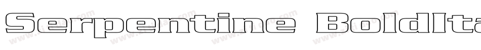 Serpentine BoldItalic字体转换